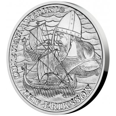 Česká mincovna Objevení Ameriky Leif Eriksson proof 1 oz – Zboží Mobilmania
