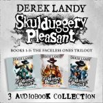 Skulduggery Pleasant: Audio Collection Books 1-3: The Faceless Ones Trilogy: Skulduggery Pleasant, Playing with Fire, The Faceless Ones – Zboží Mobilmania