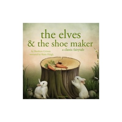 The Elves and the Shoe maker, a Fairy Tale (EN) – Hledejceny.cz