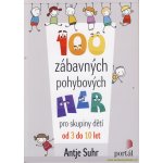 100 zábavných pohybových her – Sleviste.cz