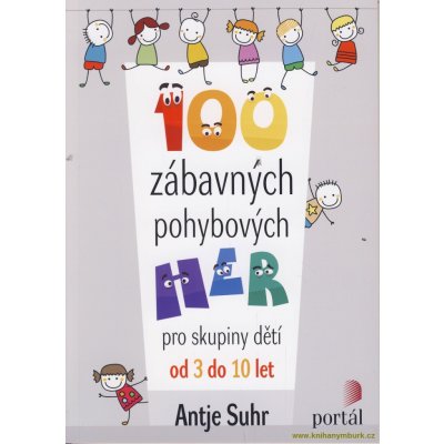 100 zábavných pohybových her – Zbozi.Blesk.cz