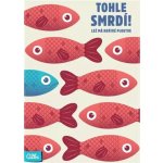 Albi Tohle smrdí! – Sleviste.cz