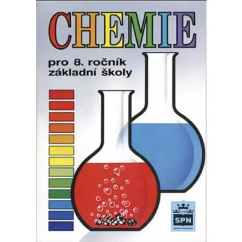 Chemie pro 8. ročník základní školy - Hana Čtrnáctová a kol.