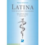 Latina pro střední zdravotnické školy - Vlasta Seinerová