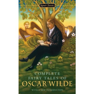 Complete Fairy Tales of Oscar Wilde - Oscar Wilde – Zbozi.Blesk.cz