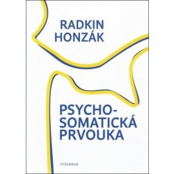 Psychosomatická prvouka - Radkin Honzák