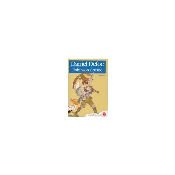 Kniha Robinson Crusoe - Defoe, D. - Bessiere, J.