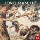 Lovci mamutů - Eduard Štorch