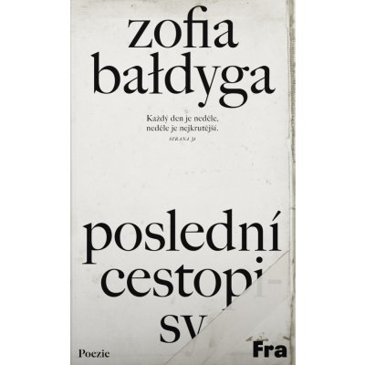 Poslední cestopisy - Zofia Bałdyga – Hledejceny.cz