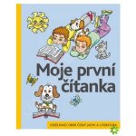 Moje první čítanka - Vzdělávací obor český jazyk a literatura - Jiří Žáček, Helena Zmatlíková – Hledejceny.cz
