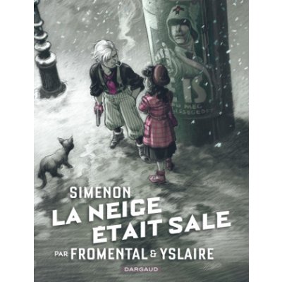 Collection Simenon, les romans durs - La neige était sale – Zboží Mobilmania