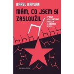 Mám, co jsem si zasloužil | Karel Kaplan, ČTK – Hledejceny.cz