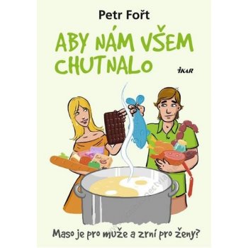 Aby nám všem chutnalo