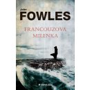 Francouzova milenka - John Fowles