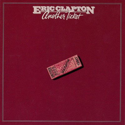 Eric Clapton - Another Ticket (Remastered 1996) (CD)