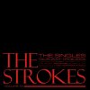 Hudba The Singles - Volume 01 The Strokes LP