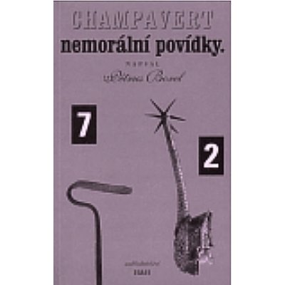 Champavert, nemorální povídky - Pétrus Borel