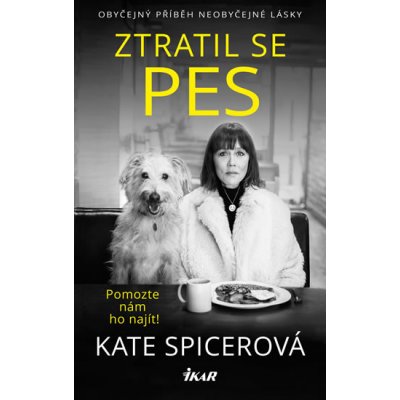 Ztratil se pes - Kate Spicerová – Zboží Mobilmania