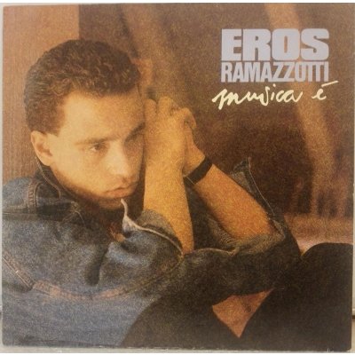 Ramazzotti Eros - Musica E CD – Hledejceny.cz