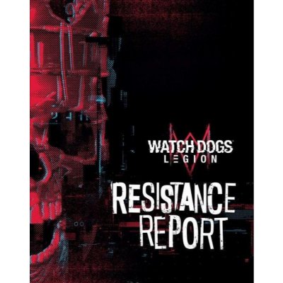 Gardners Oficiální průvodce Watch Dogs: Legion - Resistance Report – Hledejceny.cz