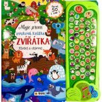Zvířátka - Moje první zvuková knížka – Hledejceny.cz
