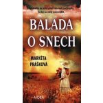 Balada o snech - Prášková Markéta – Zboží Mobilmania