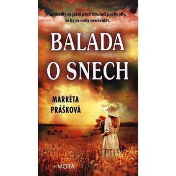 Balada o snech - Prášková Markéta