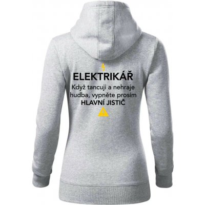 Elektrikář hlavní jistič Nápis na zádech mikina dámská Cape s kapucí Světlešedý Melír – Sleviste.cz