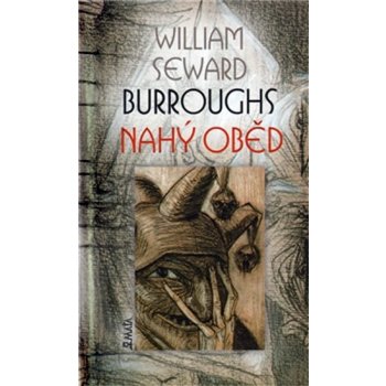 Nahý oběd - William Seward Burroughs