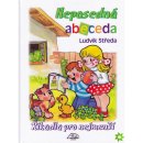 Neposedná abeceda - Říkadla pro nejmenší - Ludvík Středa