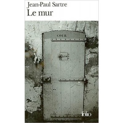 Le Mur - Sartre, J.-P. – Hledejceny.cz