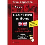 Game over in SOHO - Krimi angličtina – Hledejceny.cz