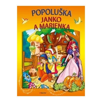 Popoluška, Janko a Marienka - MSector-SK – Hledejceny.cz