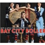 Bay City Rollers - Give A Little Love - The Best Of CD – Zbozi.Blesk.cz