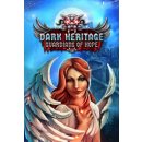 Dark Heritage: Guardians of Hope