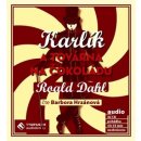 Karlík a továrna na čokoládu - Roald Dahl