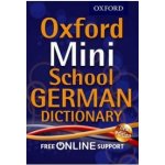 Oxford Mini School German Dictionary – Hledejceny.cz