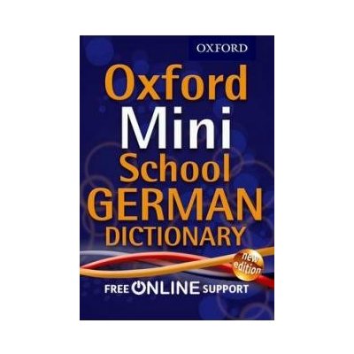 Oxford Mini School German Dictionary – Hledejceny.cz