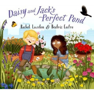 Daisy and Jack's Perfect Pond