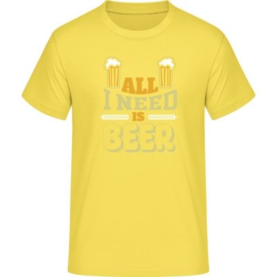 E190 tričko Vše co potřebuji je pivo Sluneční žlutá