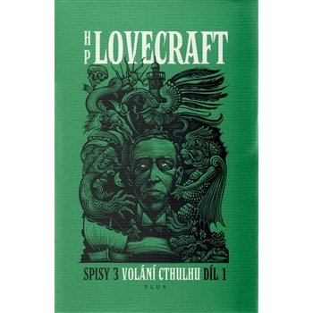 Volání Cthulhu 1 - Howard Phillips Lovecraft