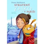 Mašlejová Diana - Stratený zajko v Paríži – Hledejceny.cz