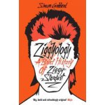 Ziggyology: A Brief History of Ziggy Stardust - (Goddard Simon) – Zbozi.Blesk.cz