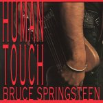 Bruce Springsteen - HUMAN TOUCH /VINYL 2018 LP – Sleviste.cz