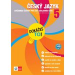 Český jazyk 5 Dokážeš to! - cvičebnice češtiny pro žáky 5 tříd základních škol - Ladislav Janovec, Martina Černá, Zuzana Poláková – Hledejceny.cz