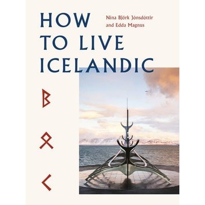 How To Live Icelandic – Zbozi.Blesk.cz