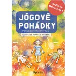 Jógové pohádky - Pohybové chvilky v MŠ - Vladimíra Ottomanská – Zbozi.Blesk.cz