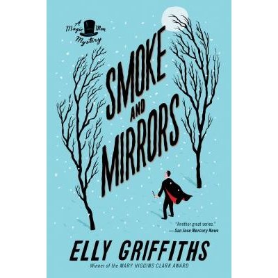 Smoke and Mirrors, 2 Griffiths Elly Paperback – Zboží Mobilmania