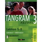 Tangram aktuell 3 lekce 5-8 - učebnice němčiny a pracovní sešit s audio-CD k PS – Hledejceny.cz
