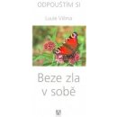 Luule Viilma: Beze zla v sobě 3